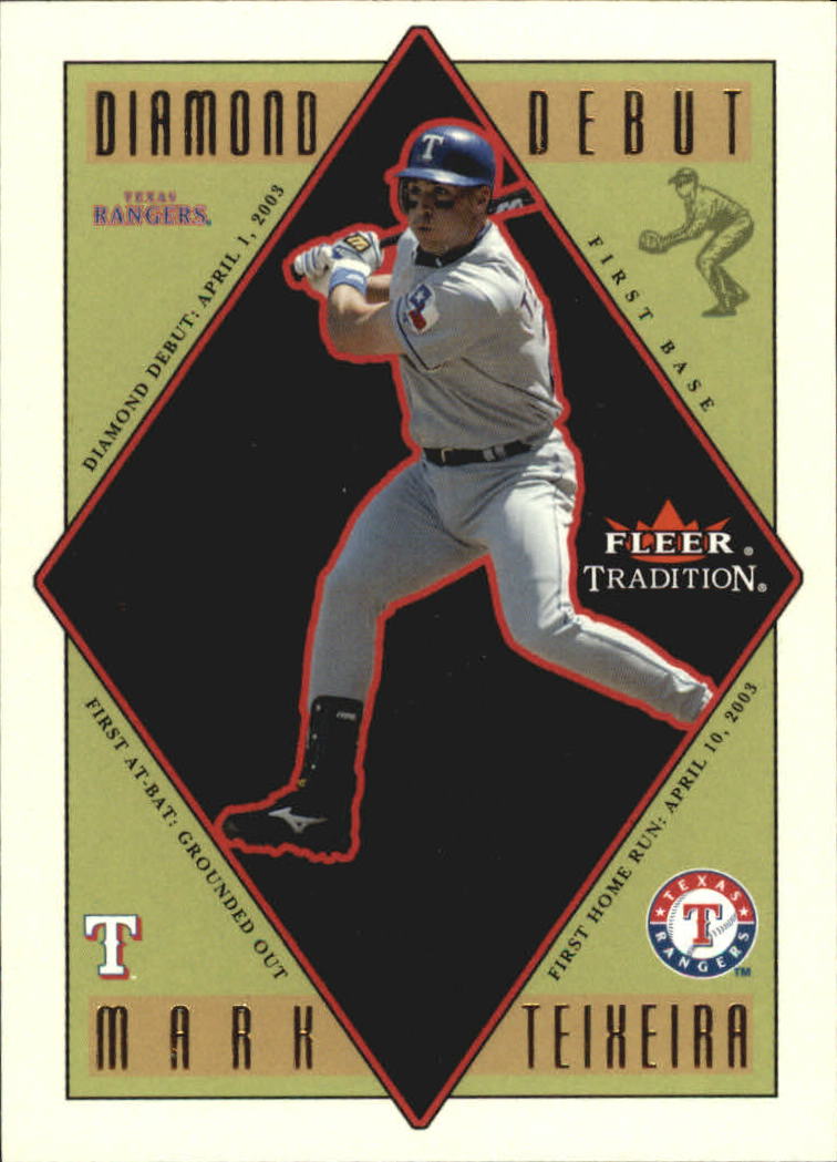2003 Fleer Tradition Update Diamond Debuts #12 Mark Teixeira