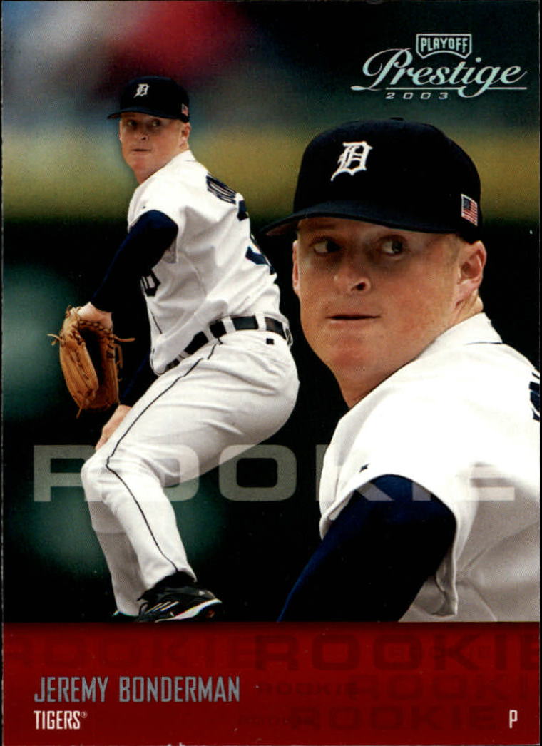 2003 Playoff Prestige #201 Jeremy Bonderman ROO RC