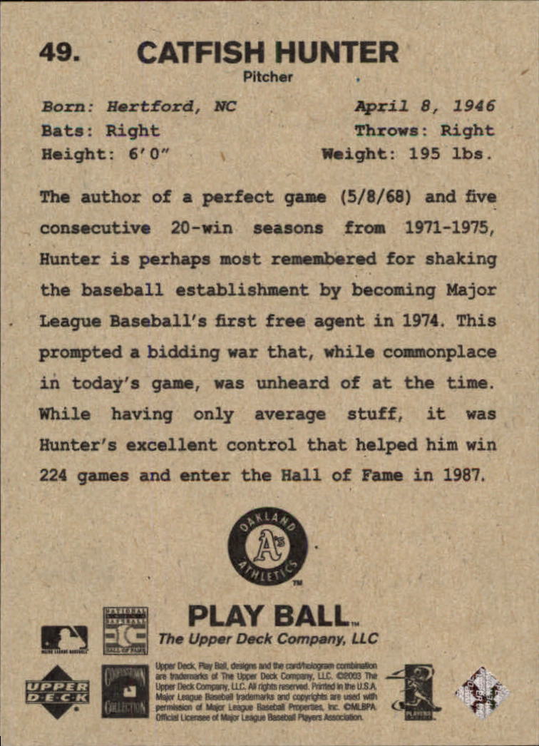 2003 Upper Deck Play Ball #49 Catfish Hunter back image