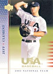 2003 USA Baseball National Team #10 Jeff Clement