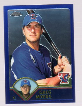 2003 Topps Chrome Traded #T5 Greg Myers