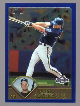 2003 Topps Chrome Traded #T90 John Vander Wal