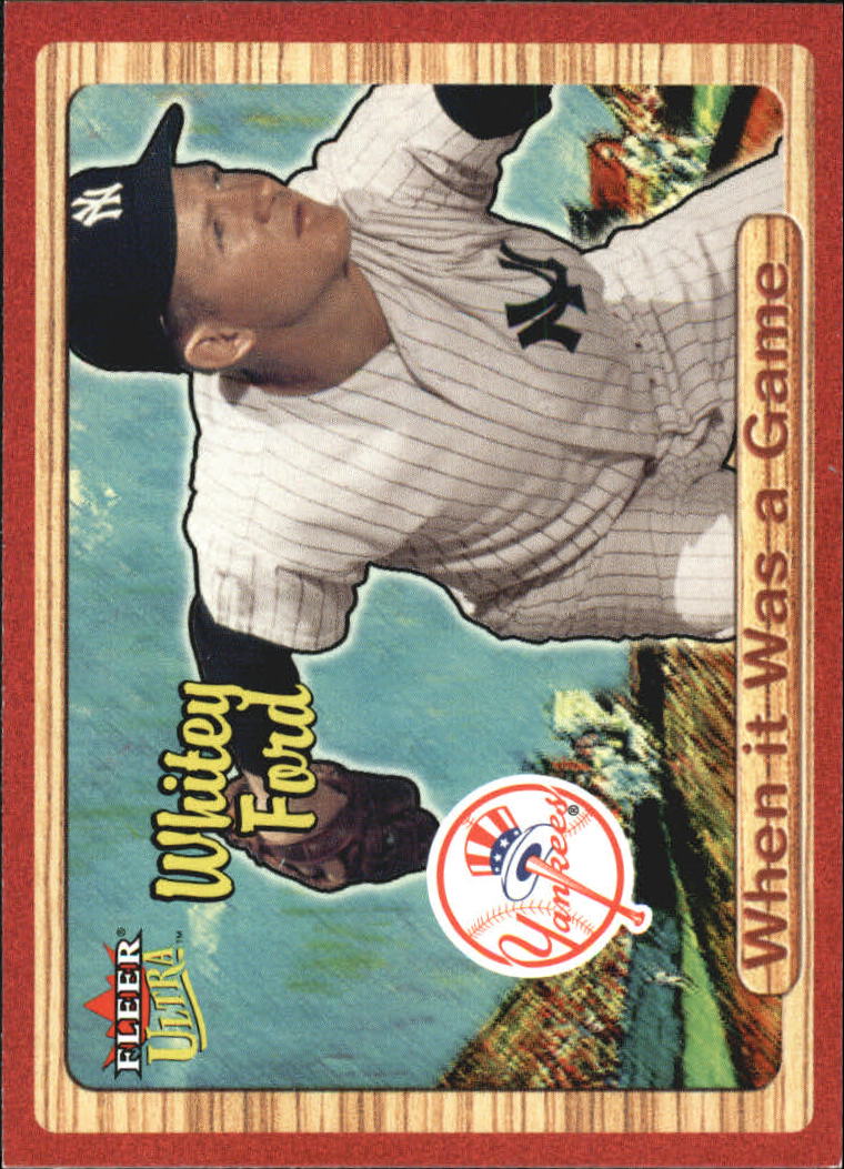 2003 Ultra When It Was A Game #18 Whitey Ford