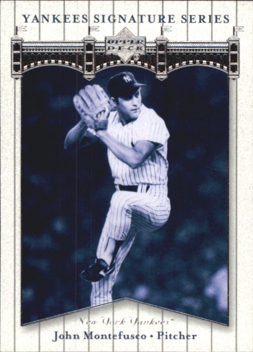 2003 Upper Deck Yankees Signature #46 John Montefusco