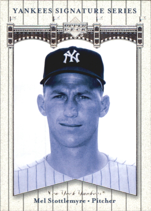 2003 Upper Deck Yankees Signature #58 Mel Stottlemyre
