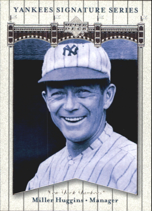 2003 Upper Deck Yankees Signature #62 Miller Huggins MG