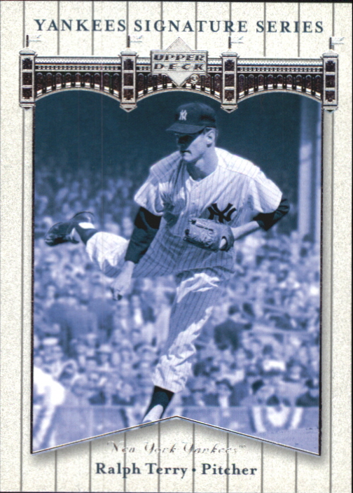 2003 Upper Deck Yankees Signature #69 Ralph Terry
