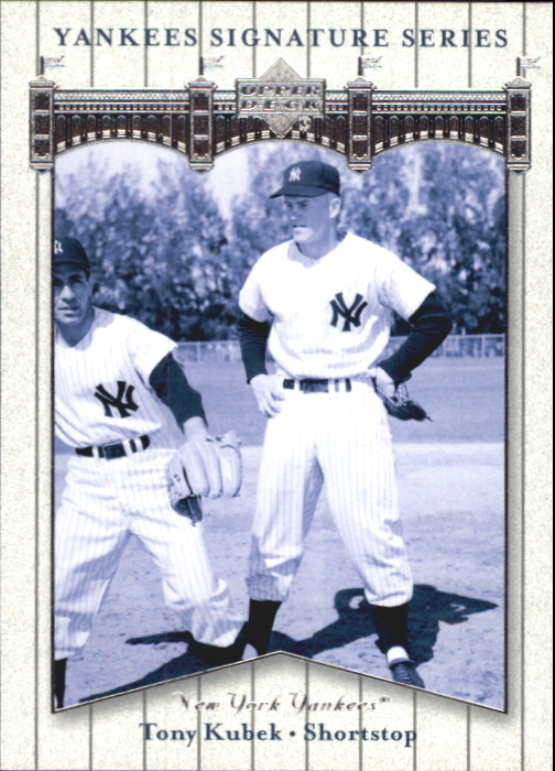 2003 Upper Deck Yankees Signature #84 Tony Kubek