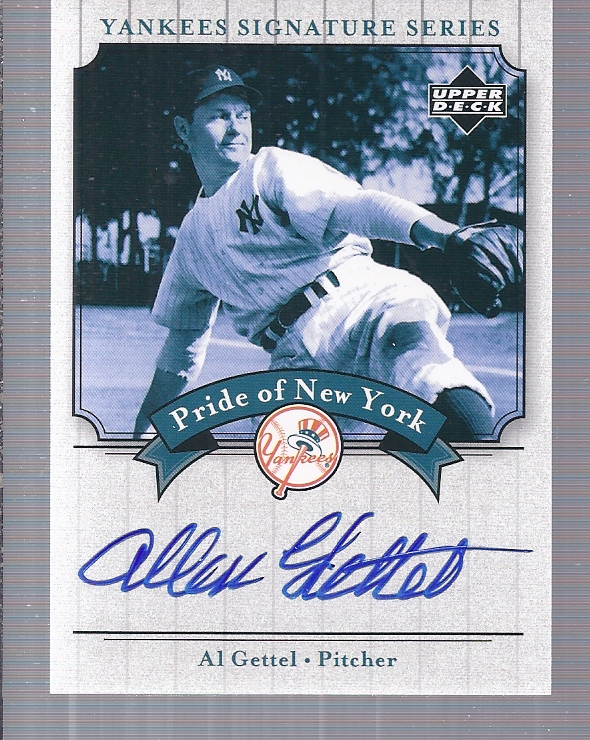 2003 Upper Deck Yankees Signature Pride of New York Autographs #AG Al Gettel