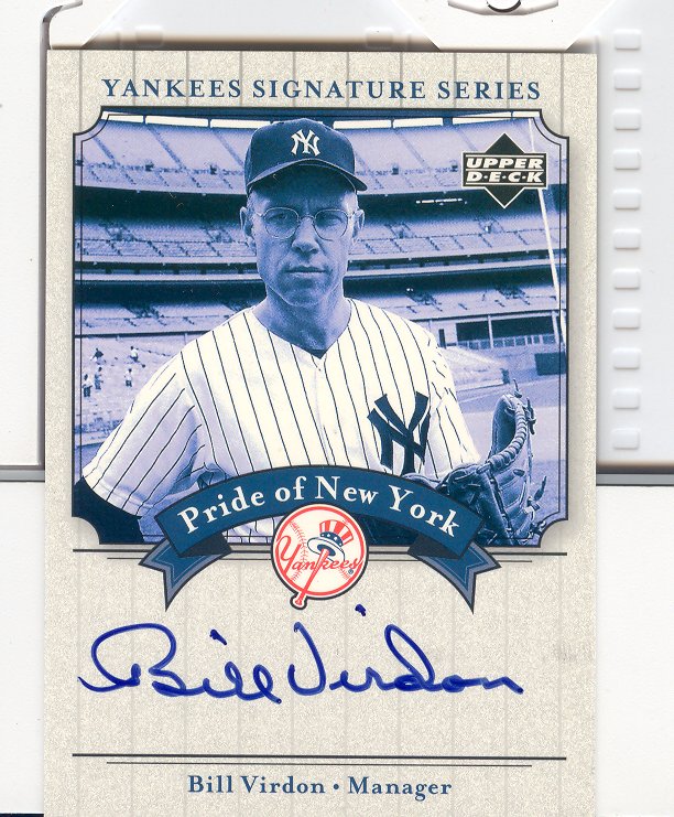 2003 Upper Deck Yankees Signature Pride of New York Autographs #BV Bill Virdon