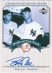 2003 Upper Deck Yankees Signature Pride of New York Autographs #CE Bob Cerv