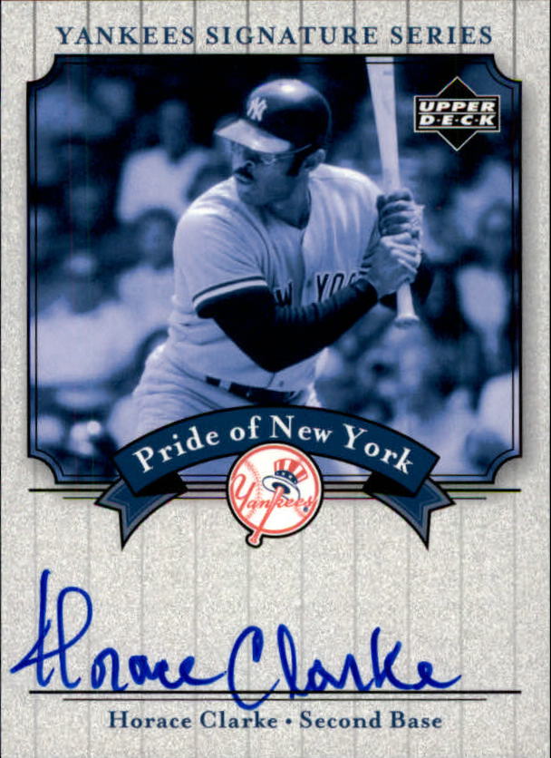 2003 Upper Deck Yankees Signature Pride of New York Autographs #HC Horace Clarke
