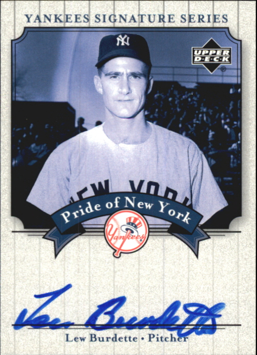 2003 Upper Deck Yankees Signature Pride of New York Autographs #LB Lew Burdette
