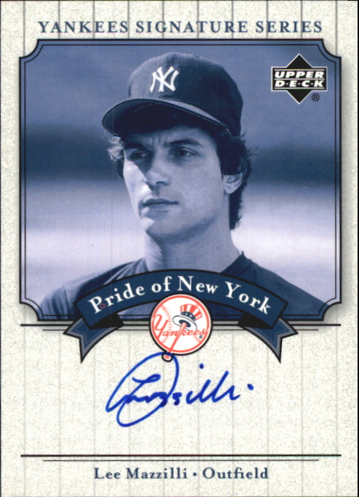 2003 Upper Deck Yankees Signature Pride of New York Autographs #LM Lee Mazzilli