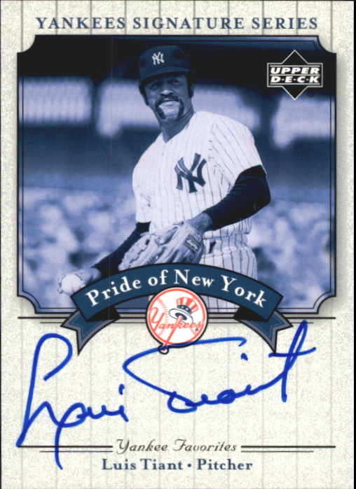 2003 Upper Deck Yankees Signature Pride of New York Autographs #LT Luis Tiant
