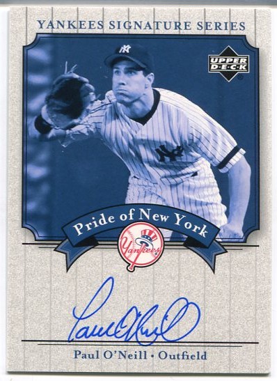 2003 Upper Deck Yankees Signature Pride of New York Autographs #PO Paul O'Neill SP/500