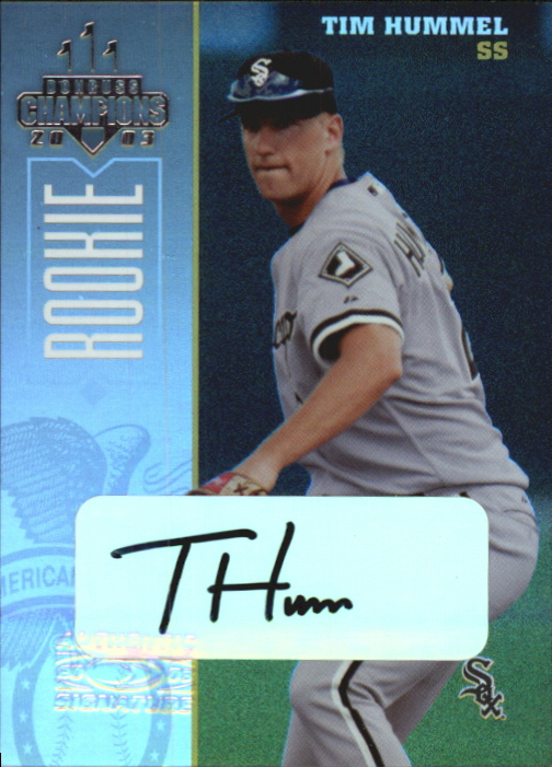 2003 Donruss Champions Autographs #64 Tim Hummel/400