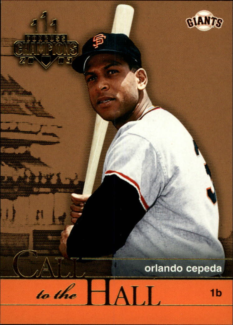 2003 Donruss Champions Call to the Hall #4 Orlando Cepeda