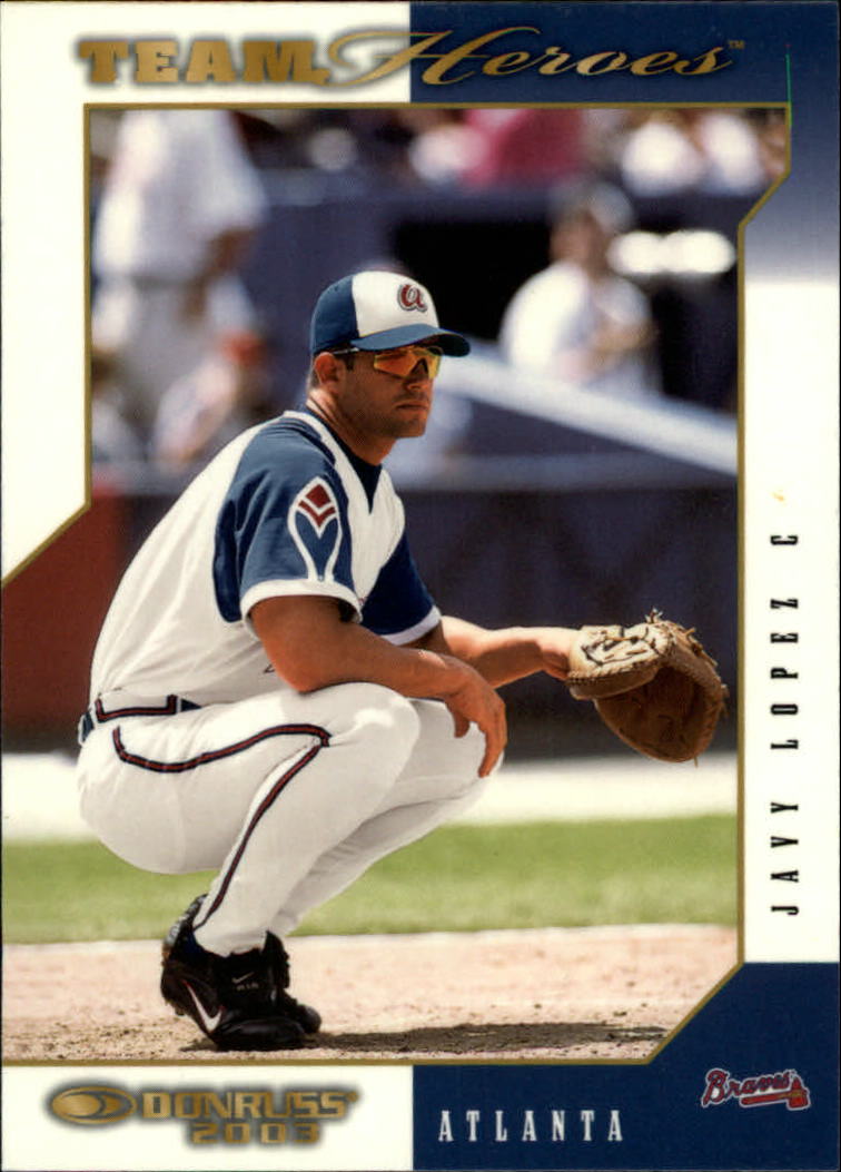 2003 Donruss Team Heroes Glossy #32 Javy Lopez