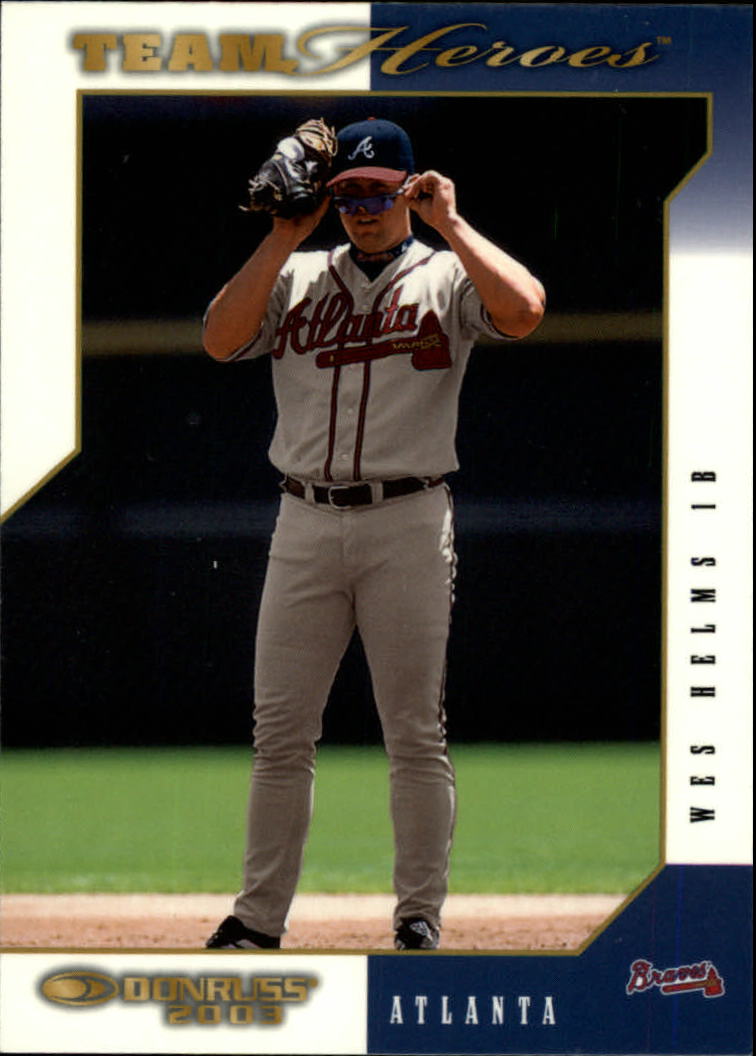 2003 Donruss Team Heroes Glossy #44 Wes Helms