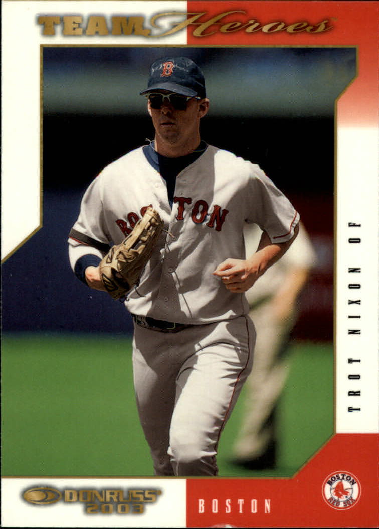 2003 Donruss Team Heroes Glossy #71 Trot Nixon