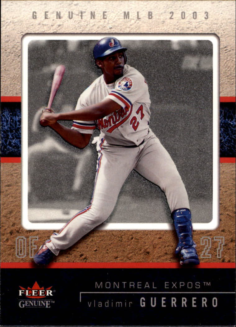 2003 Fleer Genuine #28 Vladimir Guerrero