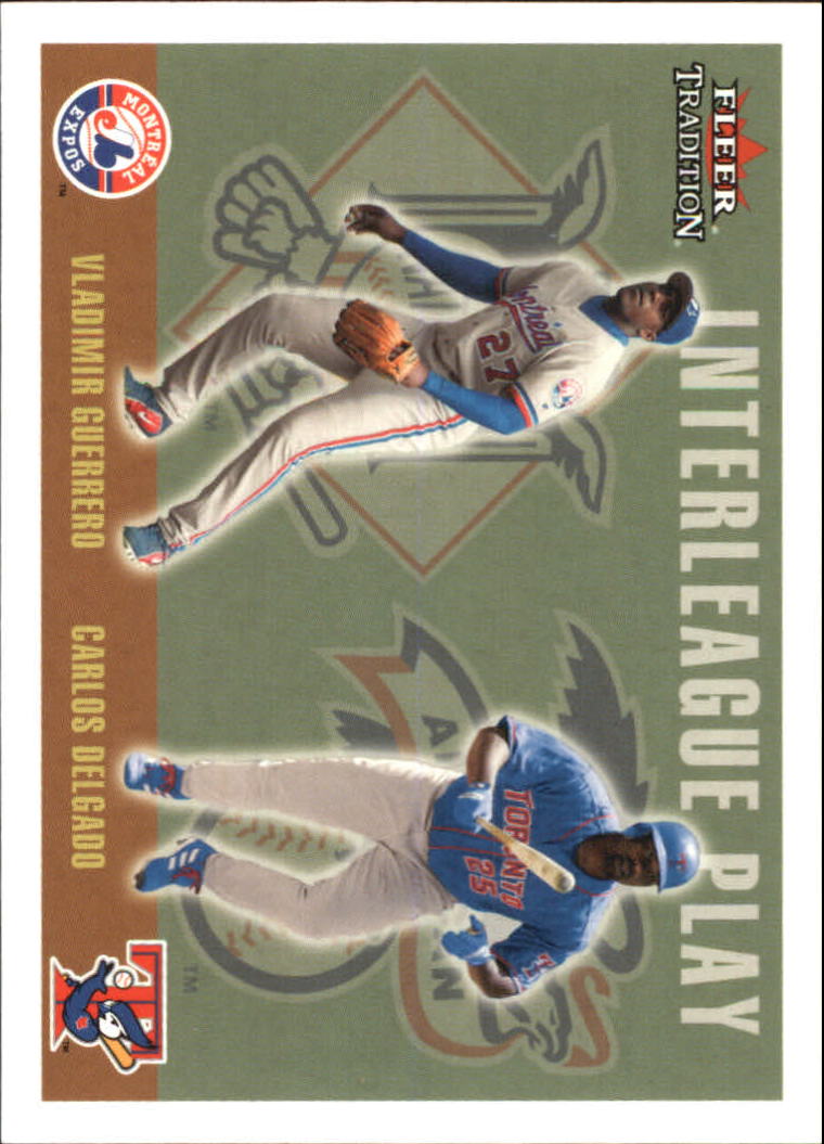 2003 Fleer Tradition Update #263 C.Delgado/V.Guerrero IL
