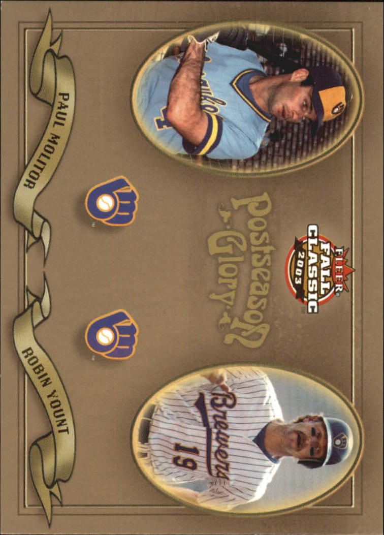 2003 Fleer Fall Classics Postseason Glory #13 R.Yount/P.Molitor