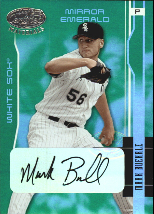 2003 Leaf Certified Materials Mirror Emerald Autographs #39 Mark Buehrle