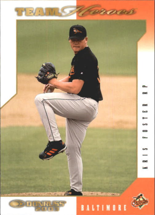 2003 Donruss Team Heroes #53 Kris Foster