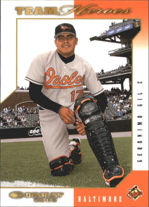 2003 Donruss Team Heroes #59 Geronimo Gil
