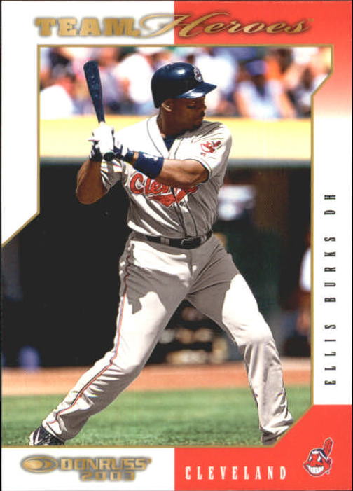 2003 Donruss Team Heroes #162 Ellis Burks