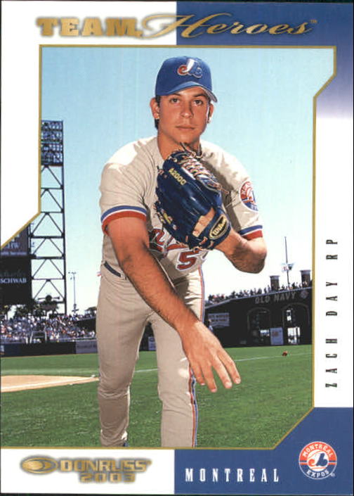 2003 Donruss Team Heroes #311 Zach Day