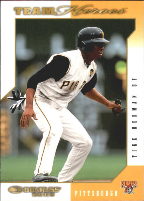 2003 Donruss Team Heroes #404 Tike Redman