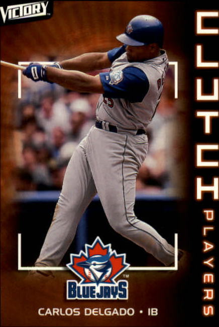 2003 Upper Deck Victory #131 Carlos Delgado CP
