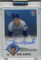 2003 Topps Retired Signature Autographs #RSA Ron Santo G