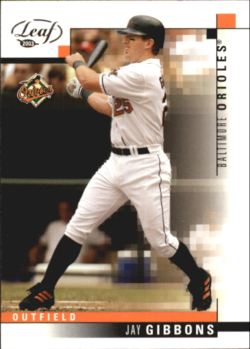 2003 Leaf #11 Jay Gibbons