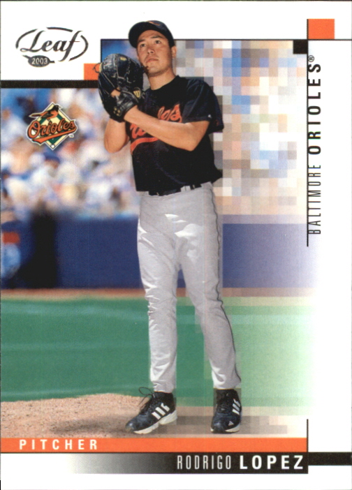 2003 Leaf #15 Rodrigo Lopez