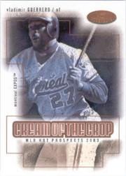 2003 Hot Prospects Cream of the Crop #13 Vladimir Guerrero