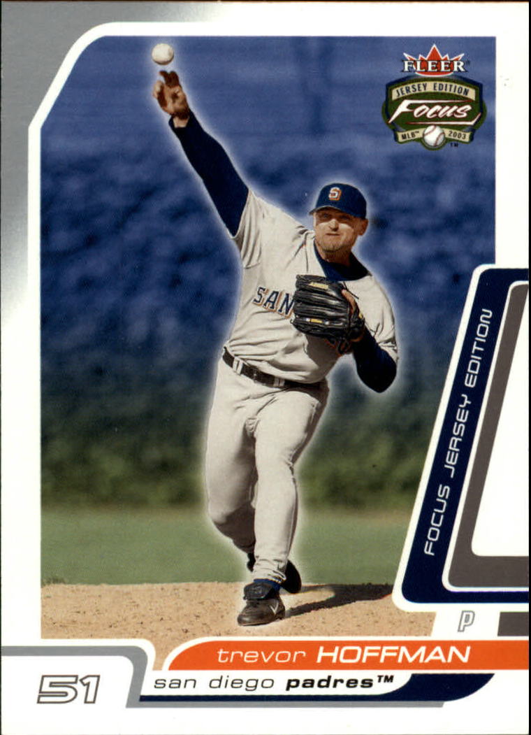2003 Fleer Focus JE #3 Trevor Hoffman
