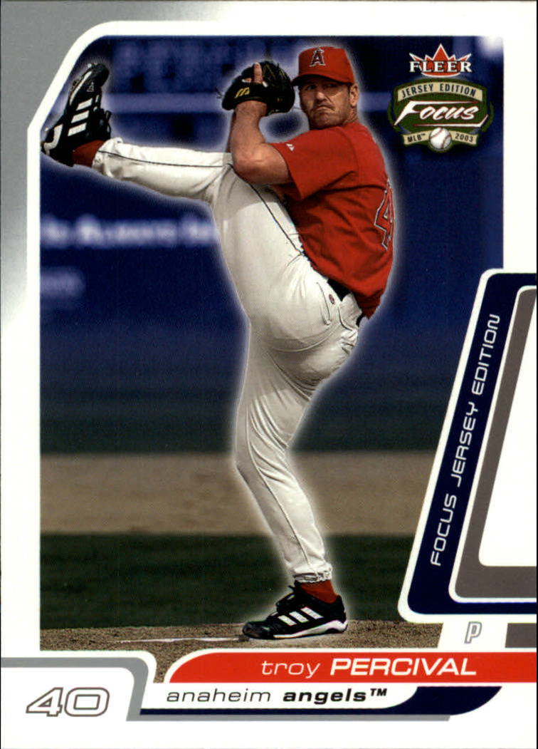 2003 Fleer Focus JE #31 Troy Percival