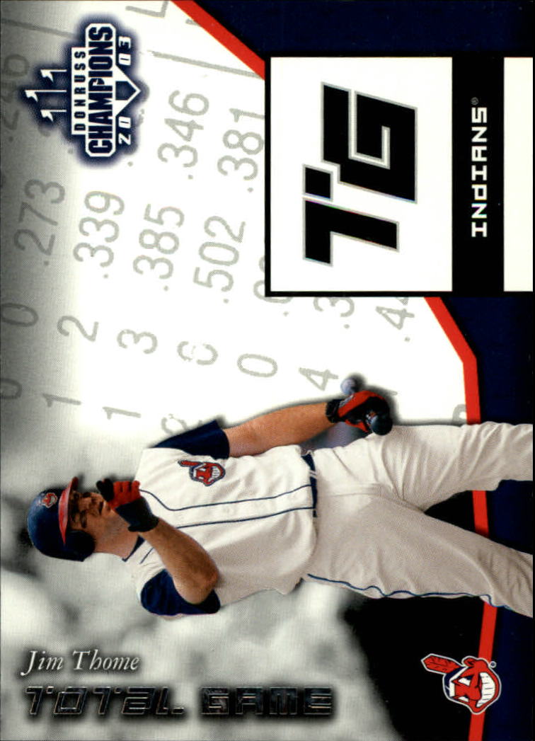 2003 Donruss Champions Total Game #6 Jim Thome