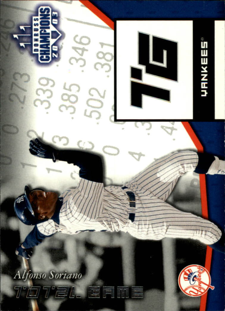 2003 Donruss Champions Total Game #10 Alfonso Soriano