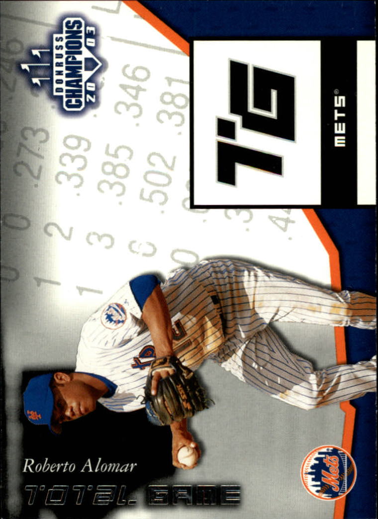 2003 Donruss Champions Total Game #33 Roberto Alomar