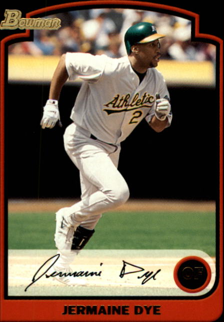 2003 Bowman #67 Jermaine Dye