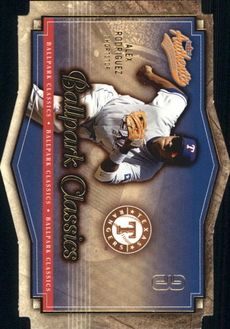 2004 Fleer Authentix Ballpark Classics #10 Alex Rodriguez