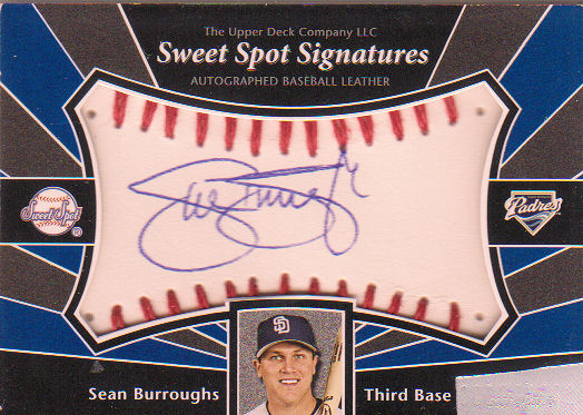 2004 Sweet Spot Signatures #SB Sean Burroughs T4