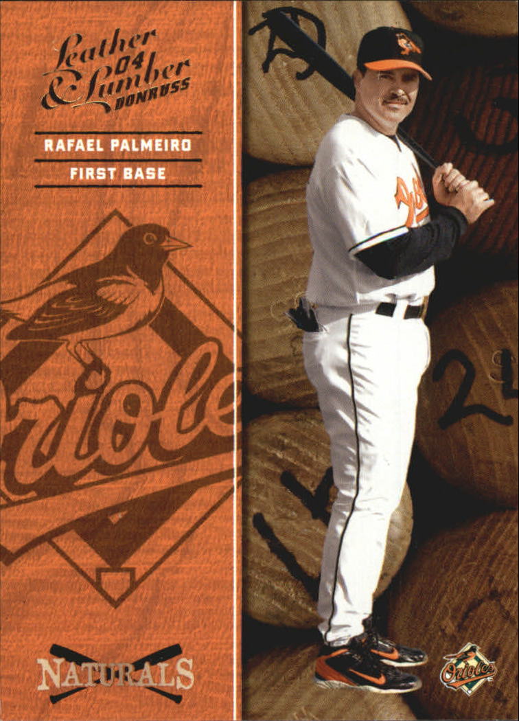 2004 Leather and Lumber Naturals #5 Rafael Palmeiro