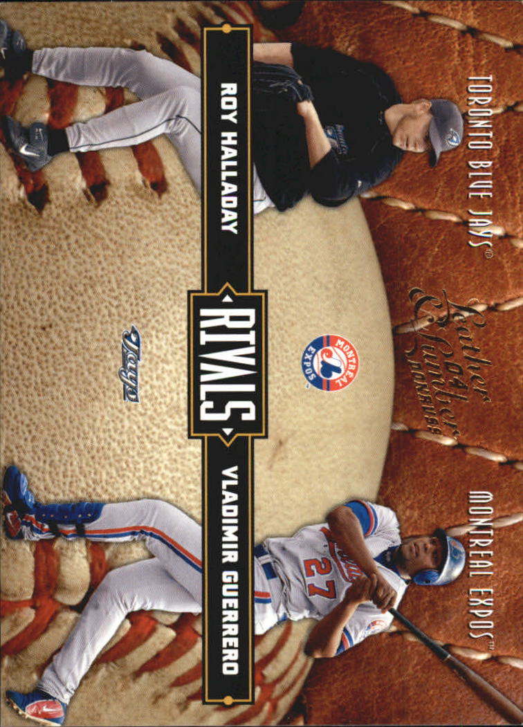 2004 Leather and Lumber Rivals #17 R.Halladay/V.Guerrero