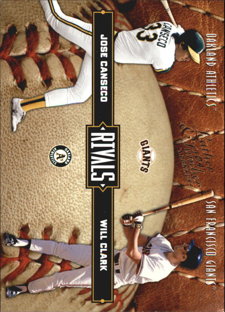 2004 Leather and Lumber Rivals #29 J.Canseco/W.Clark